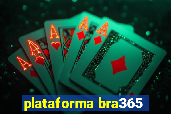 plataforma bra365